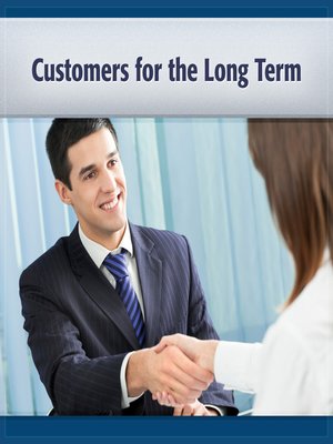 cover image of Customers for the Long Term